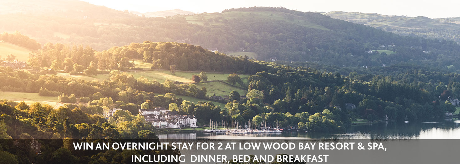 Win an overnight stay for 2 at Low Wood Bay Resort & Spa, including  Dinner, Bed and Breakfast