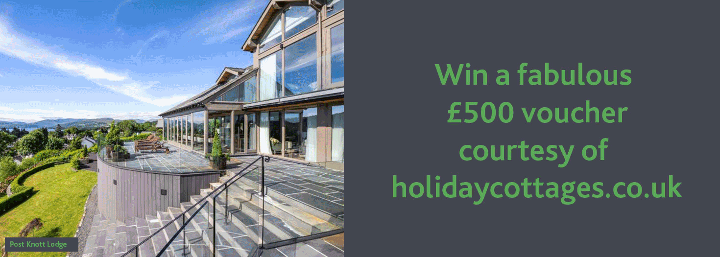 Win a fabulous £500 voucher courtesy of holidaycottages.co.uk